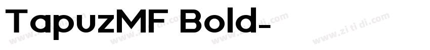 TapuzMF Bold字体转换 TapuzMF Bold字体转换